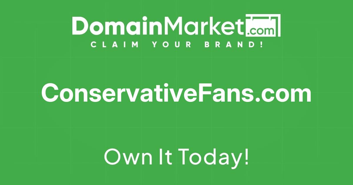 ConservativeFans.com is for sale - Premium Domain