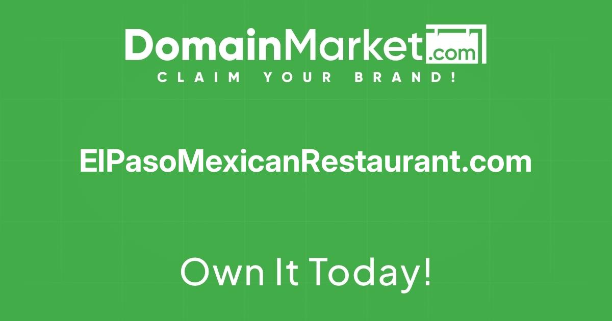 El Paso Mexican Restaurant